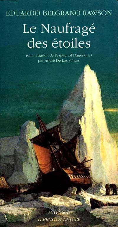 Le naufragé des étoiles : roman