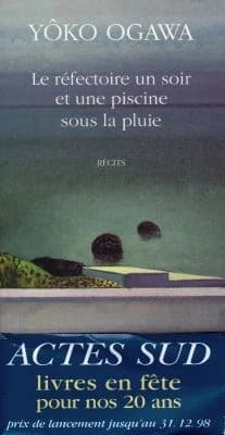 Le réfectoire un soir et une piscine sous la pluie ; suivi de Un thé ne refroidit pas : récits