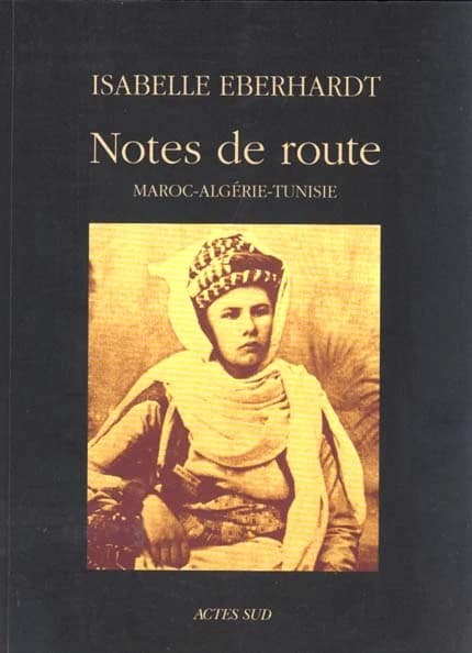 Notes de route : Maroc-Algérie-Tunisie