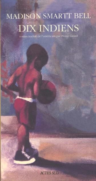 Dix Indiens : roman