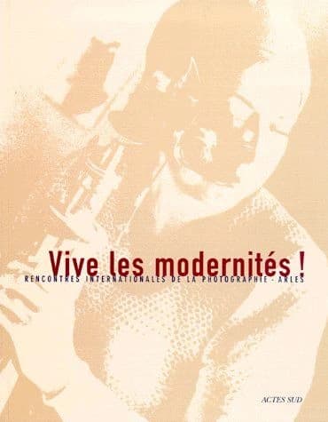 Vive les modernités !