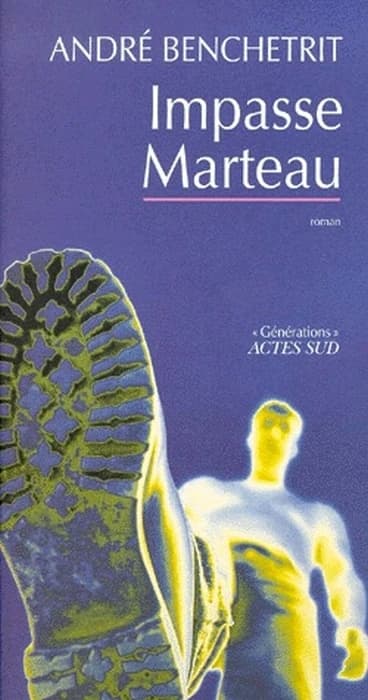 Impasse Marteau : roman