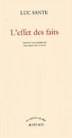 L'Effet des Faits