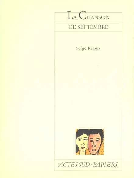La chanson de septembre : [Bruxelles, Théâtre Varia, 26 septembre 2000]