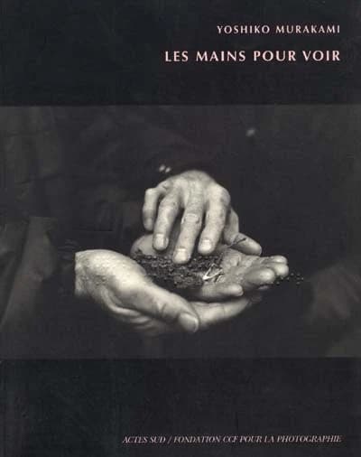 Les mains pour voir