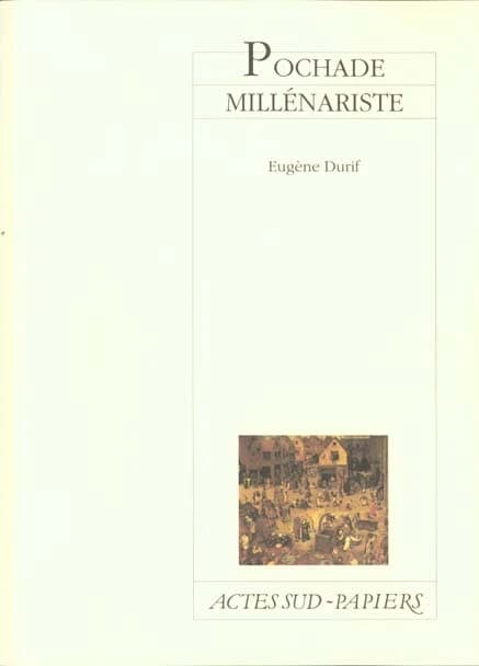 Pochade millénariste