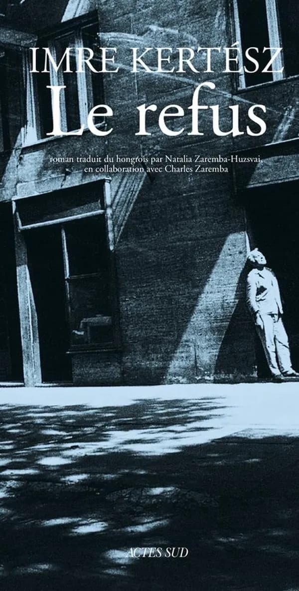 Le refus : roman