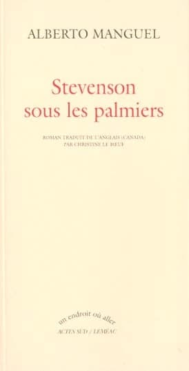 Stevenson sous les palmiers : roman