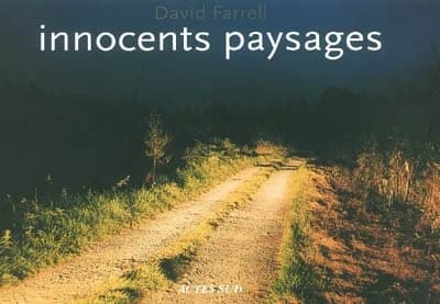 Innocents paysages : [photographies]