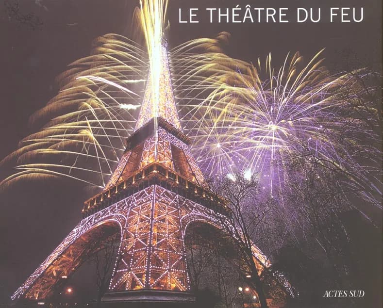 Le théâtre du feu