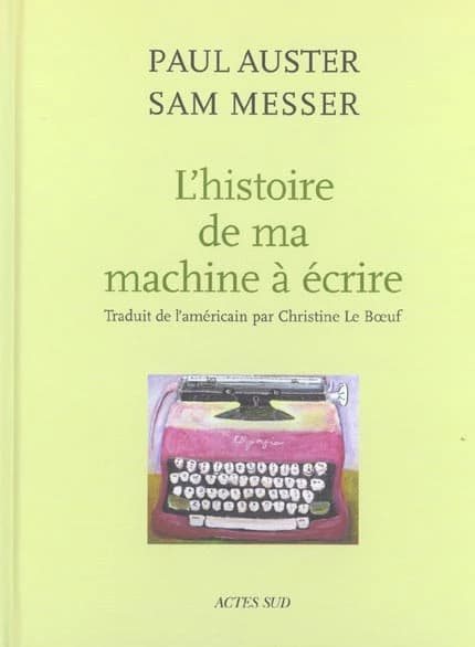 L'histoire de ma machine à écrire