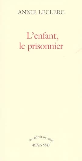 L'enfant, le prisonnier