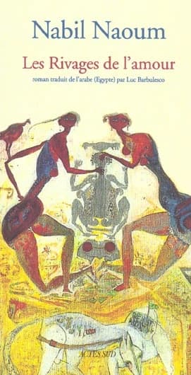 Les rivages de l'amour : roman