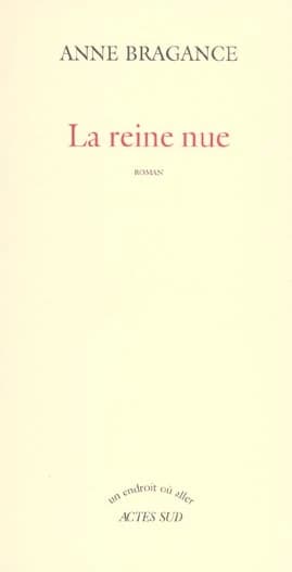 La reine nue