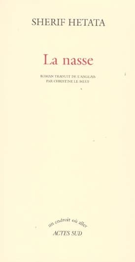 La nasse : roman