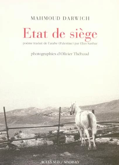 État de siège : Ramallah, janvier 2002 : poème