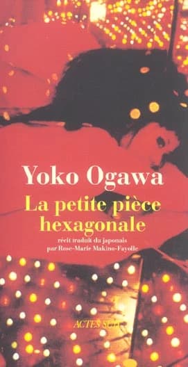 La petite pièce hexagonale : récit