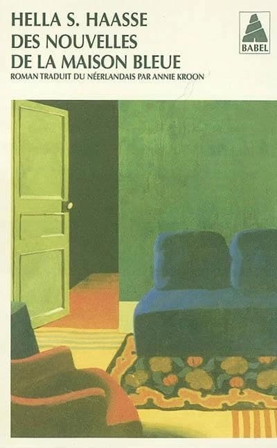Des nouvelles de la maison bleue : roman