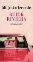 Buick Riviera : roman