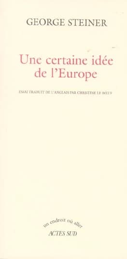 Une certaine idée de l'Europe