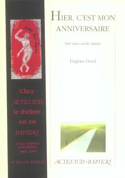 Hier, c'est mon anniversaire : sur une seule main