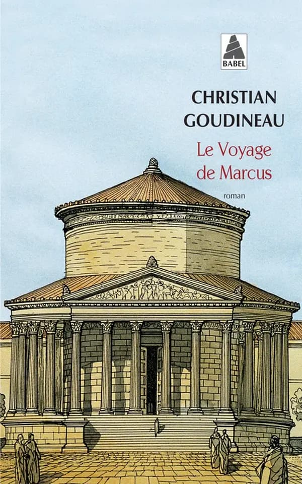 Le voyage de Marcus : les tribulations d'un jeune garçon en Gaule romaine : roman