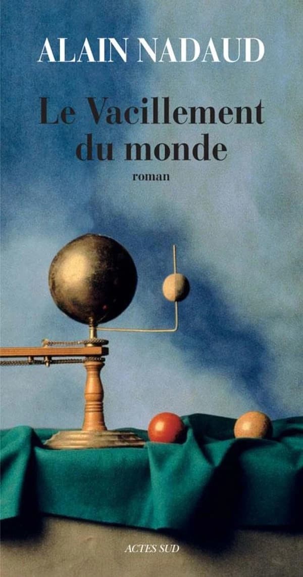 Le vacillement du monde : roman
