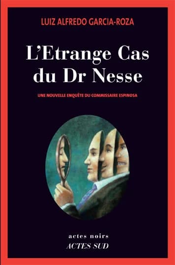 L'étrange cas du Dr Nesse : roman