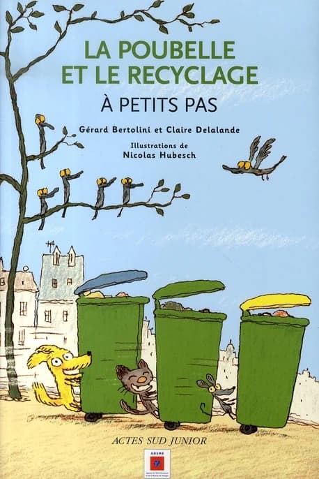 La poubelle et le recyclage à petits pas