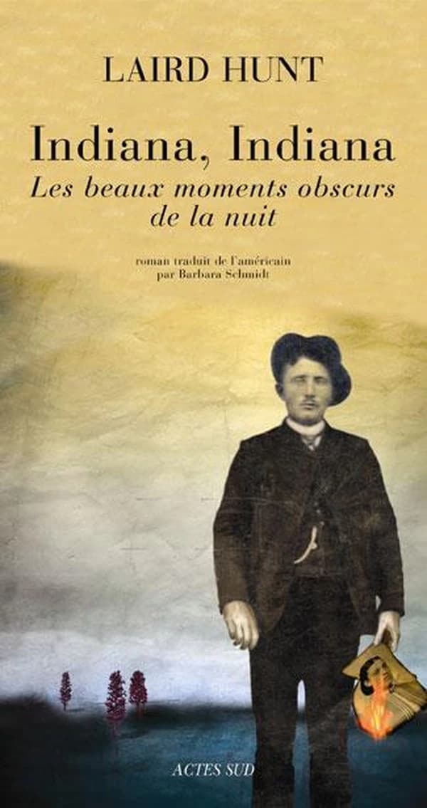 Indiana, Indiana : les beaux moments obscurs de la nuit : roman
