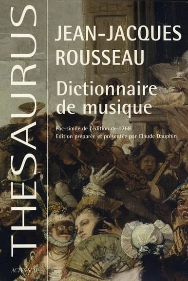 Dictionnaire de musique : fac-similé de l'édition de 1768 augmenté des planches sur la lutherie tirées de l'encyclopédie de Diderot
