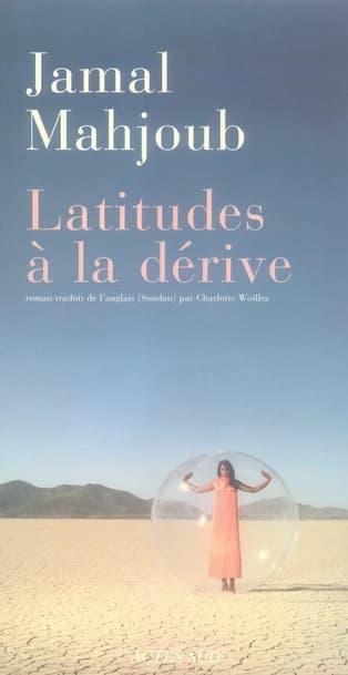 Latitudes à la dérive