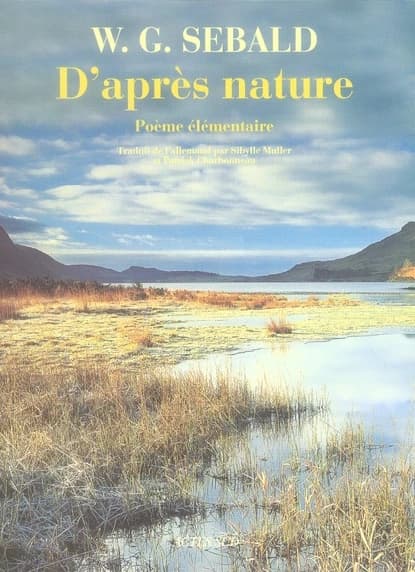 D'après nature : poème élémentaire