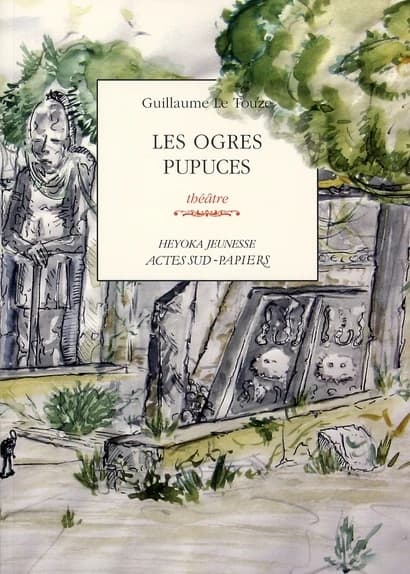 Les ogres pupuces : théâtre