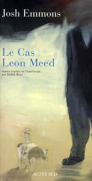 Le cas Léon Meed : roman