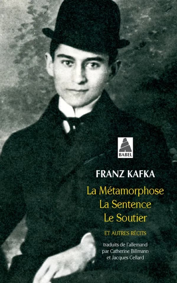 La métamorphose ; La sentence ; Le soutier : et autres récits