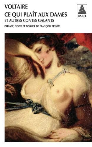 Ce qui plaît aux dames : et autres contes galants