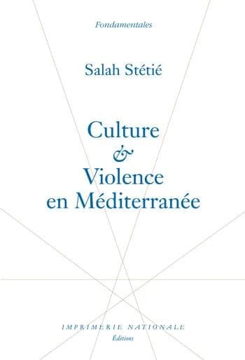 Culture et violence en Méditerranée