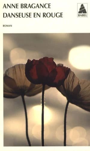 Danseuse en rouge : roman