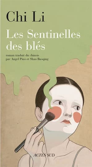 Les sentinelles des blés : roman