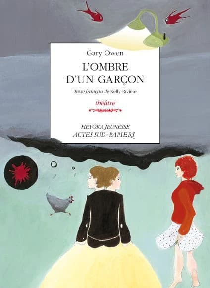 L'ombre d'un garçon : théâtre