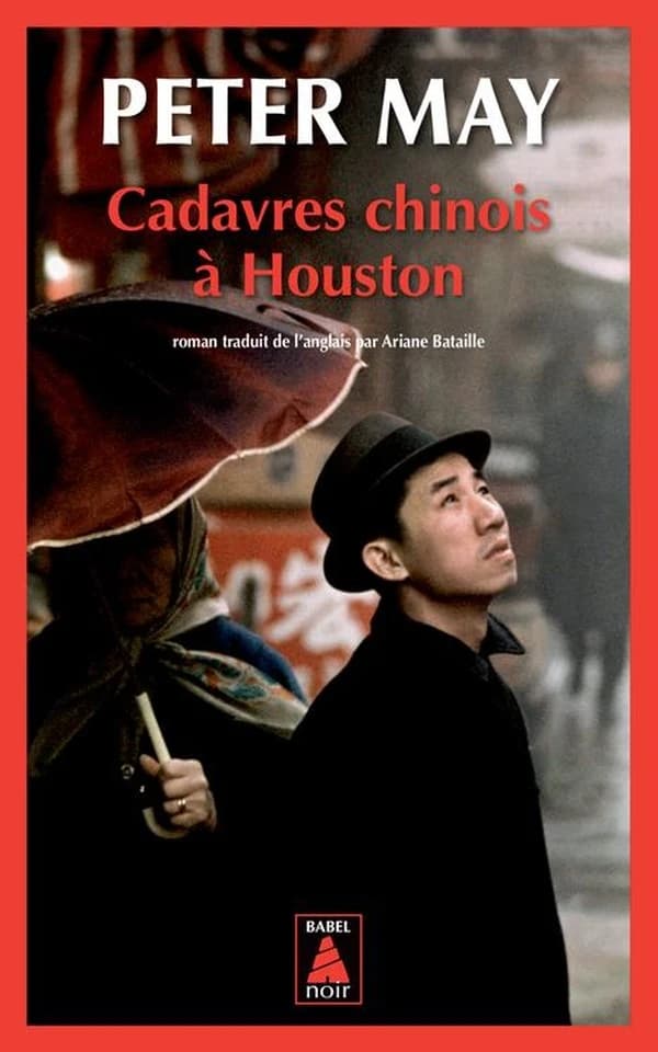Cadavres chinois à Houston : roman