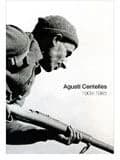 Agustí Centelles, 1909-1985