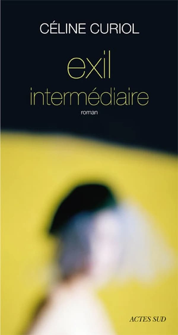 Exil intermédiaire : roman