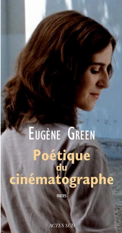 Poétique du cinématographe : notes