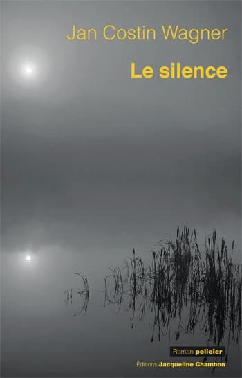 Le silence : roman