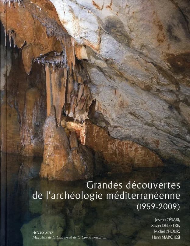 Grandes découvertes de l'archéologie méditerranéenne, 1959-2009