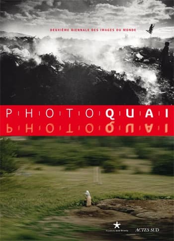 Photoquai, deuxième Biennale des images du monde, [Paris, 22 septembre-22 novembre 2009] : [catalogue]
