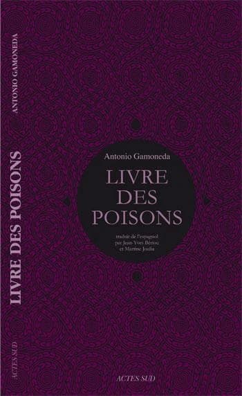 Livre des poisons : corruption et fable du sixième livre de Pédacius Dioscoride et Andrés de Laguna, sur les poisons mortifères et les bêtes sauvages qui crachent le venin