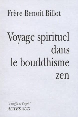 Voyage spirituel dans le bouddhisme zen